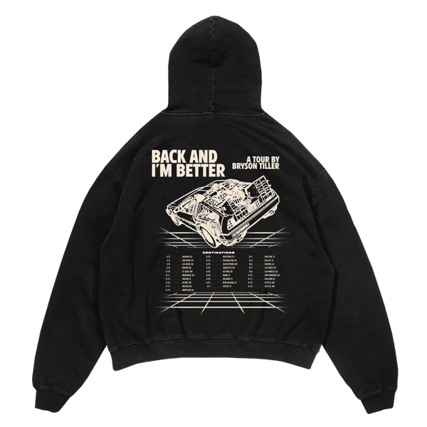 Back And I m Better Tour Hoodie