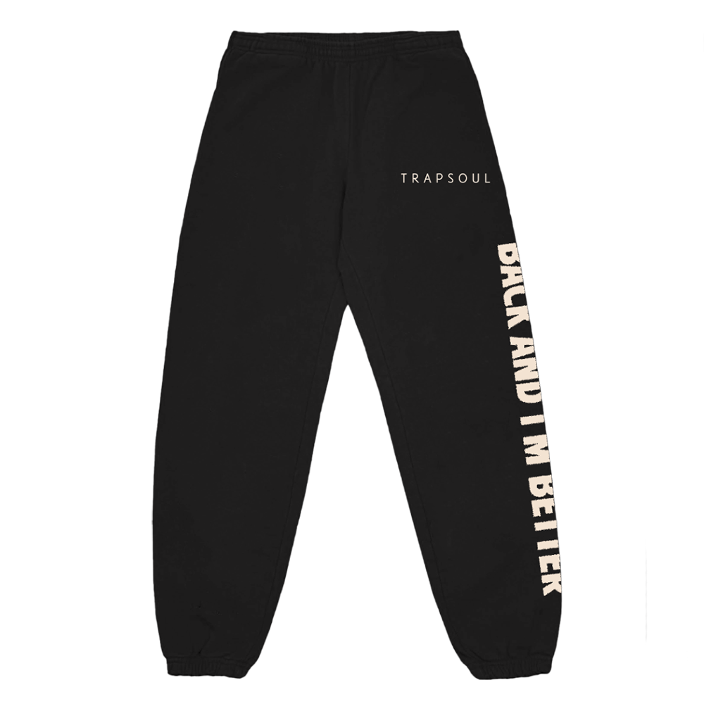 Back And I'm Better Tour Sweatpants Front