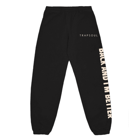 Back And I'm Better Tour Sweatpants Front